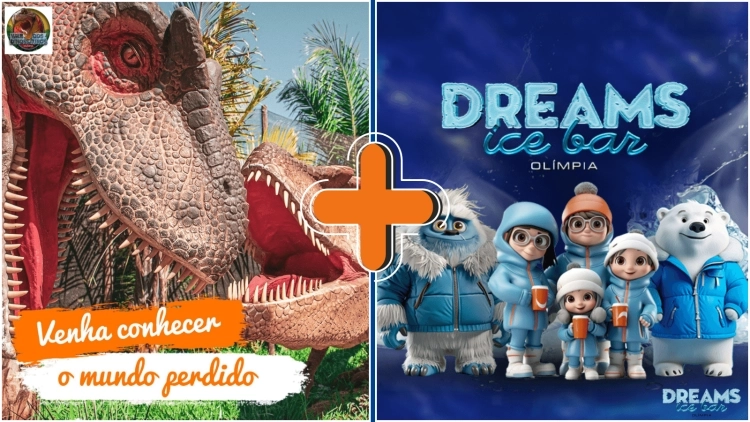 Combo Dreams 2 Parques Vale Dinossauros + Ice Bar
